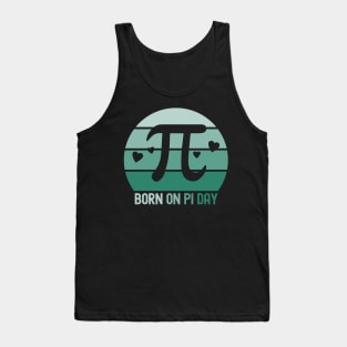 Born On Pi Day Happy Pi Day Birthday Gift Math Equations Tank Top